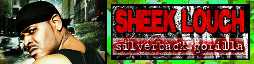 Sheek Louch Interview: Silverback Gorilla